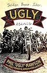 UGLY: A Bikie’s Life