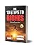 The 13 Steps to Riches - Habitude Warrior Volume 2 by Erik  Swanson