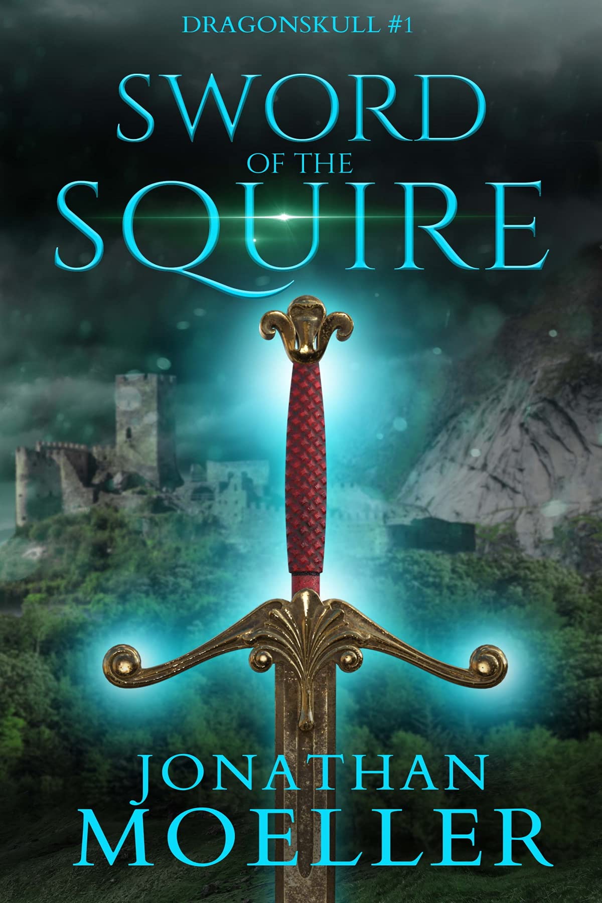 Dragonskull: Sword of the Squire (Kindle Edition)