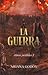 La guerra (Almas Perdidas, #3)