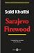 Sarajevo Firewood