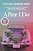 After I Do by Taylor Jenkins Reid