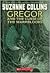 Gregor and the Curse of the Warmbloods (Underland Chronicles, #3)