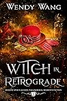 Book cover for Witch in Retrograde