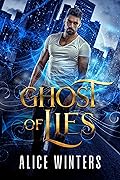 Ghost of Lies (Medium Trouble, #1)