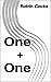 One + One
