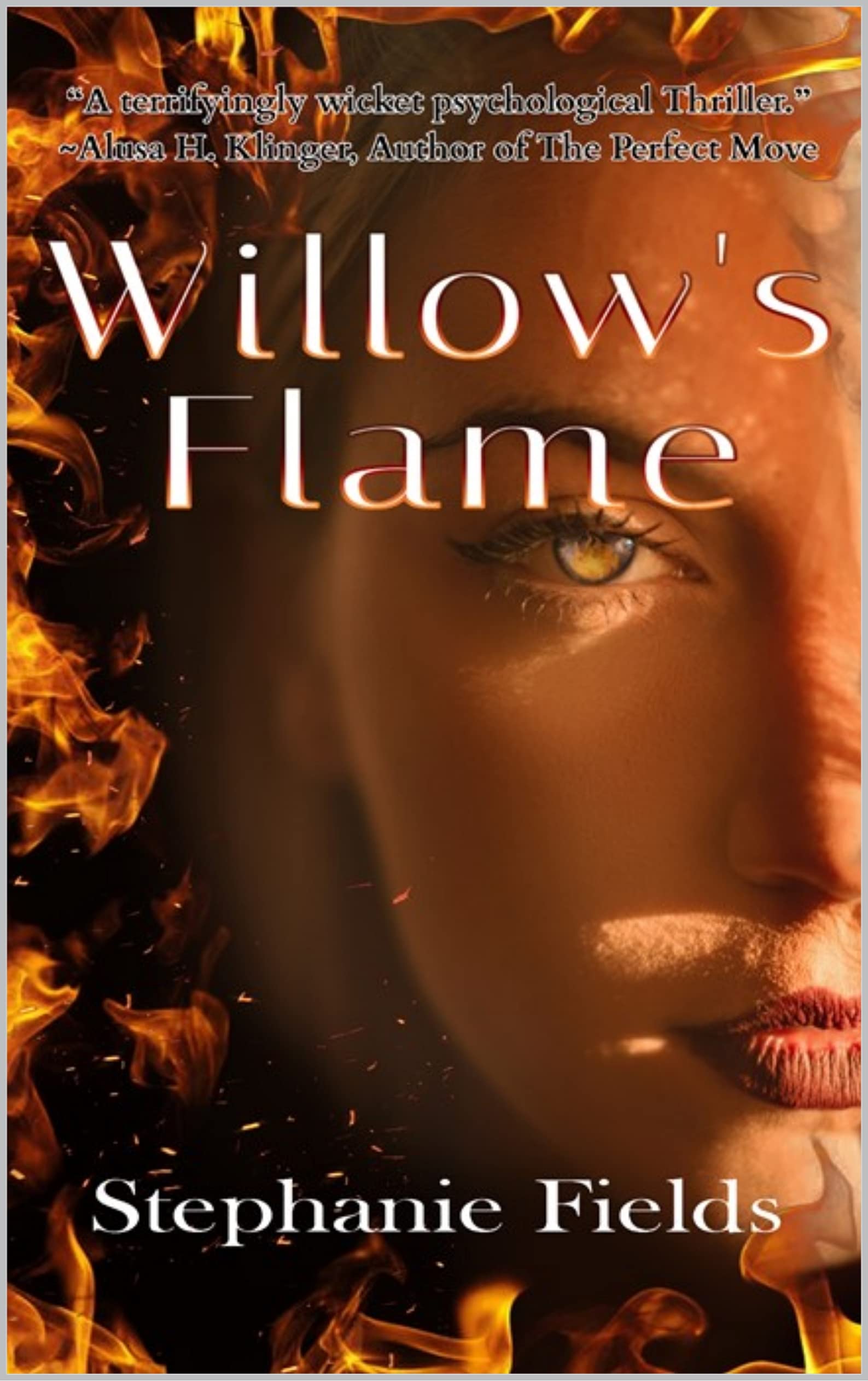 Willow's Flame (Kindle Edition)