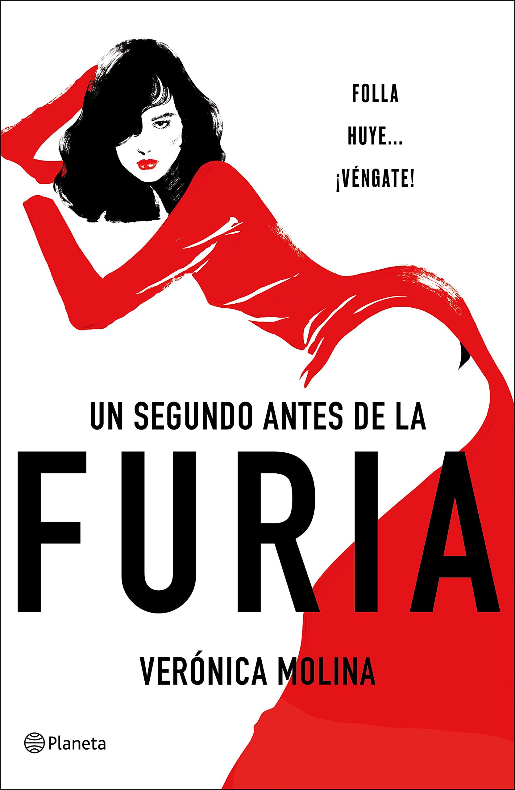 Portada de Un segundo antes de la furia, de Verónica Molina
