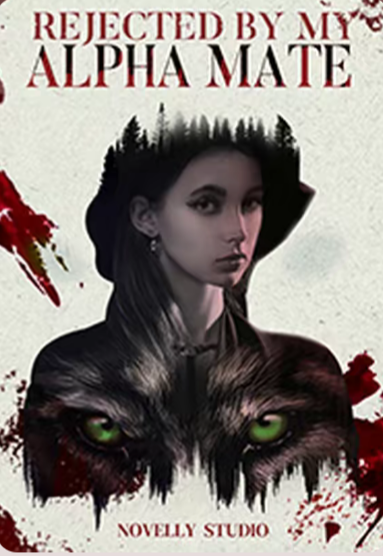 Rejected By My Alpha Mate (ebook)