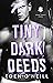 Tiny Dark Deeds (Court Lega...