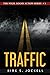 Traffic: The Nigel Logan Action Series #5