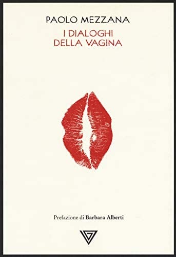 I dialoghi della vagina (Paperback)
