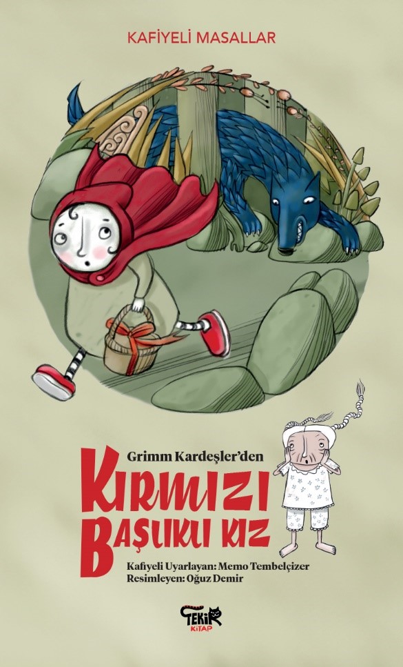 Kırmızı Başlıklı Kız - Kafiyeli Masallar (Paperback)
