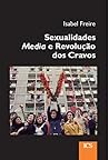 Sexualidades, Media e Revolução dos Cravos