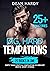 Big, Hard Temptations: the ...