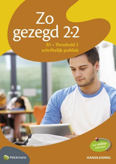 Zo gezegd 2.2 B1 Threshold 2 schriftelijk