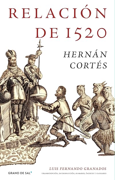 Portada de Relación de 1520, de Hernán Cortés