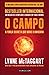 O Campo A força secreta que move o universo (Portuguese Edition)
