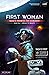 First Woman by Brad Gann