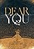 Dear You