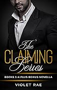 The Claiming Series Collection 1: Ivy, Lilly, Daisy