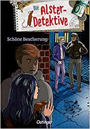 Schöne Bescherung (Die Alster-Detektive #5)