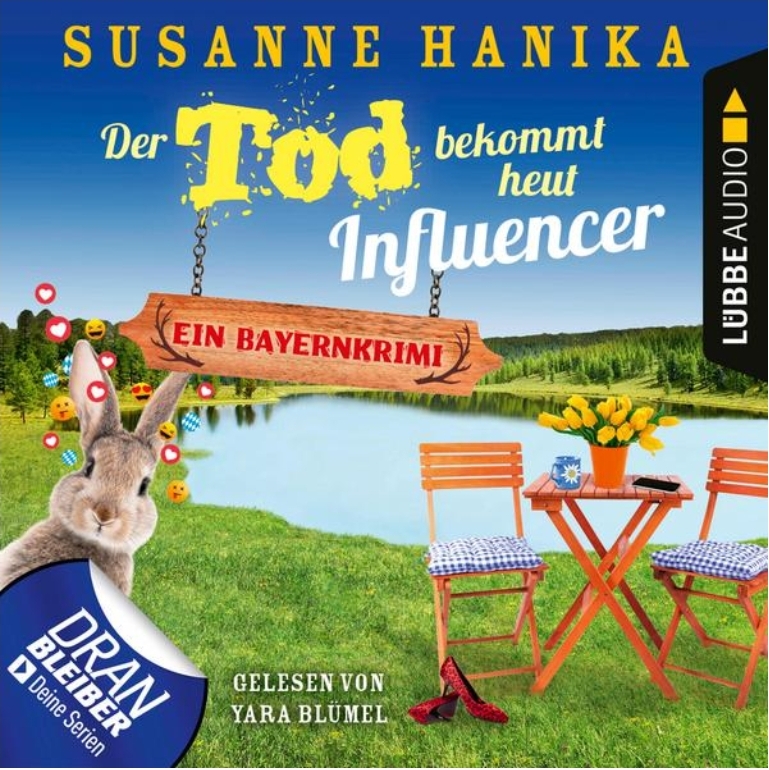 Der Tod bekommt heut Influencer (Sofia und die Hirschgrund-Morde #14)
