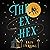The Ex Hex: A Novel