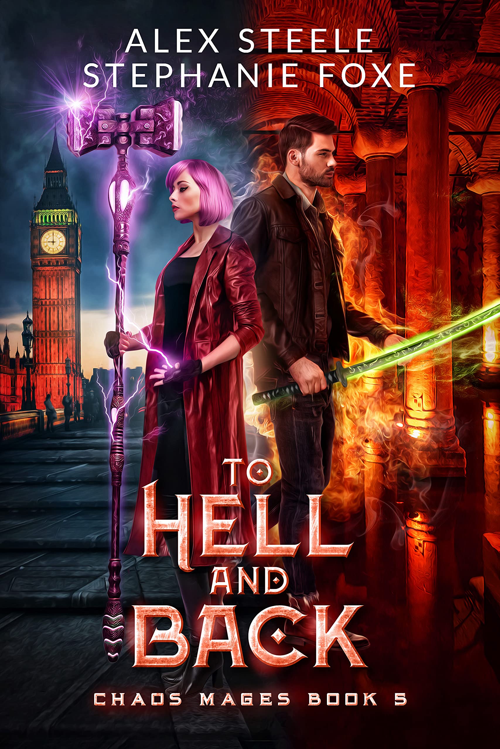 To Hell and Back (The Chaos Mages #5)