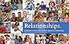 Relationships: Guidebook for Teepa Snow's Positive Approach to All Relationships