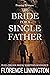 The Bride For A Single Father (Frontier Women)