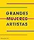 Grandes mujeres artistas