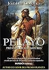 Pelayo. Principe ...