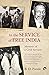 IN THE SERVICE OF FREE INDIA MEMOIR OF A CIVIL SERVANT by B.D. PANDE