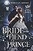 Bride to the Fiend Prince (...