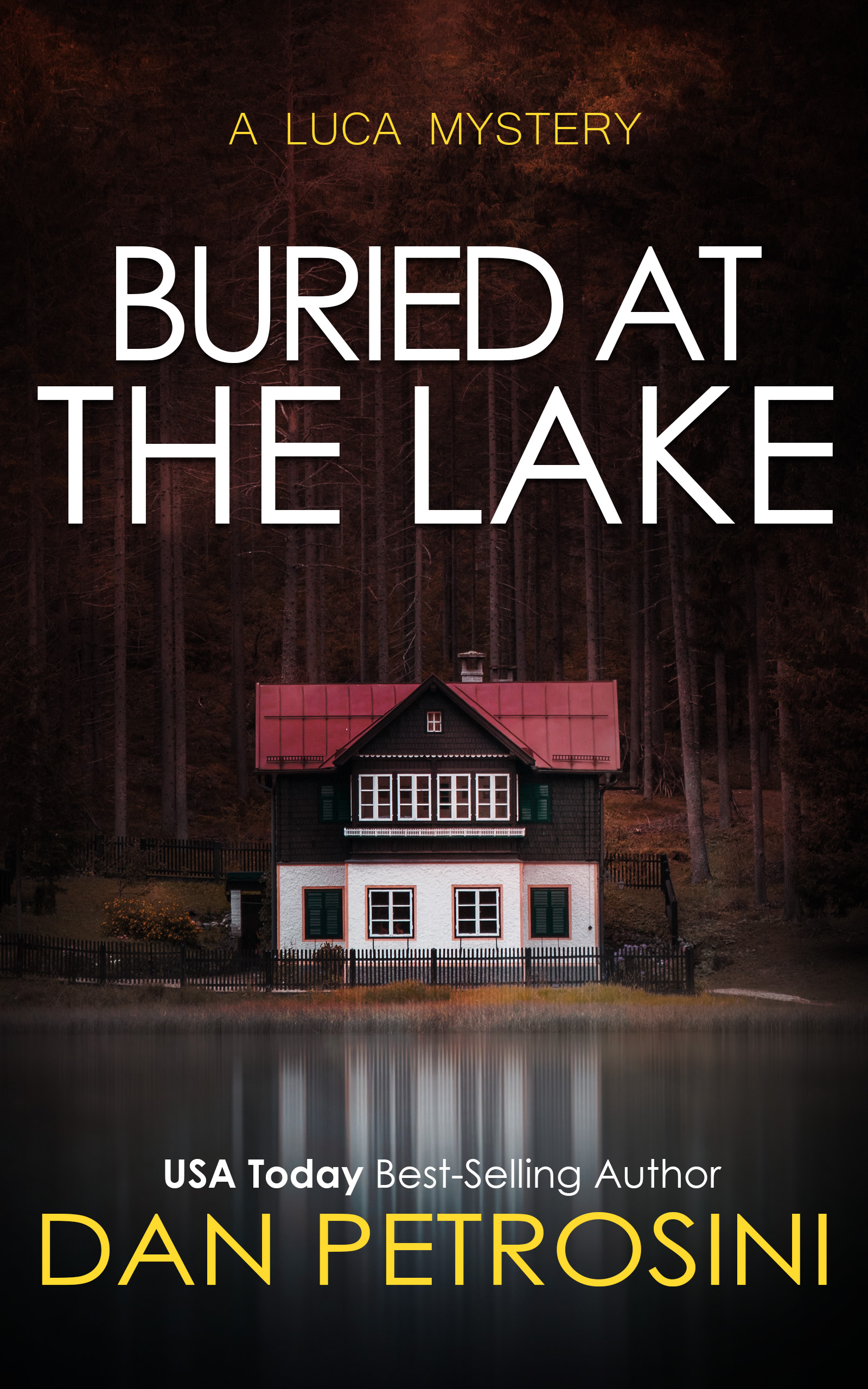 Buried at the Lake (Kindle Edition)