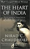 The Heart of India by Nirad C. Chaudhuri