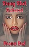 Sissy Slut School