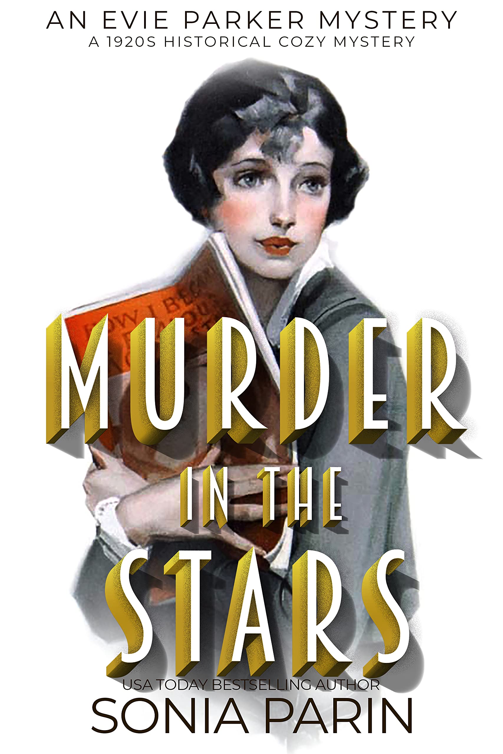 Murder in the Stars (Evie Parker Mystery, #13)