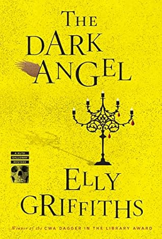 The Dark Angel (Ruth Galloway, #10)