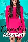Executive Assistant by KJ  Holliday