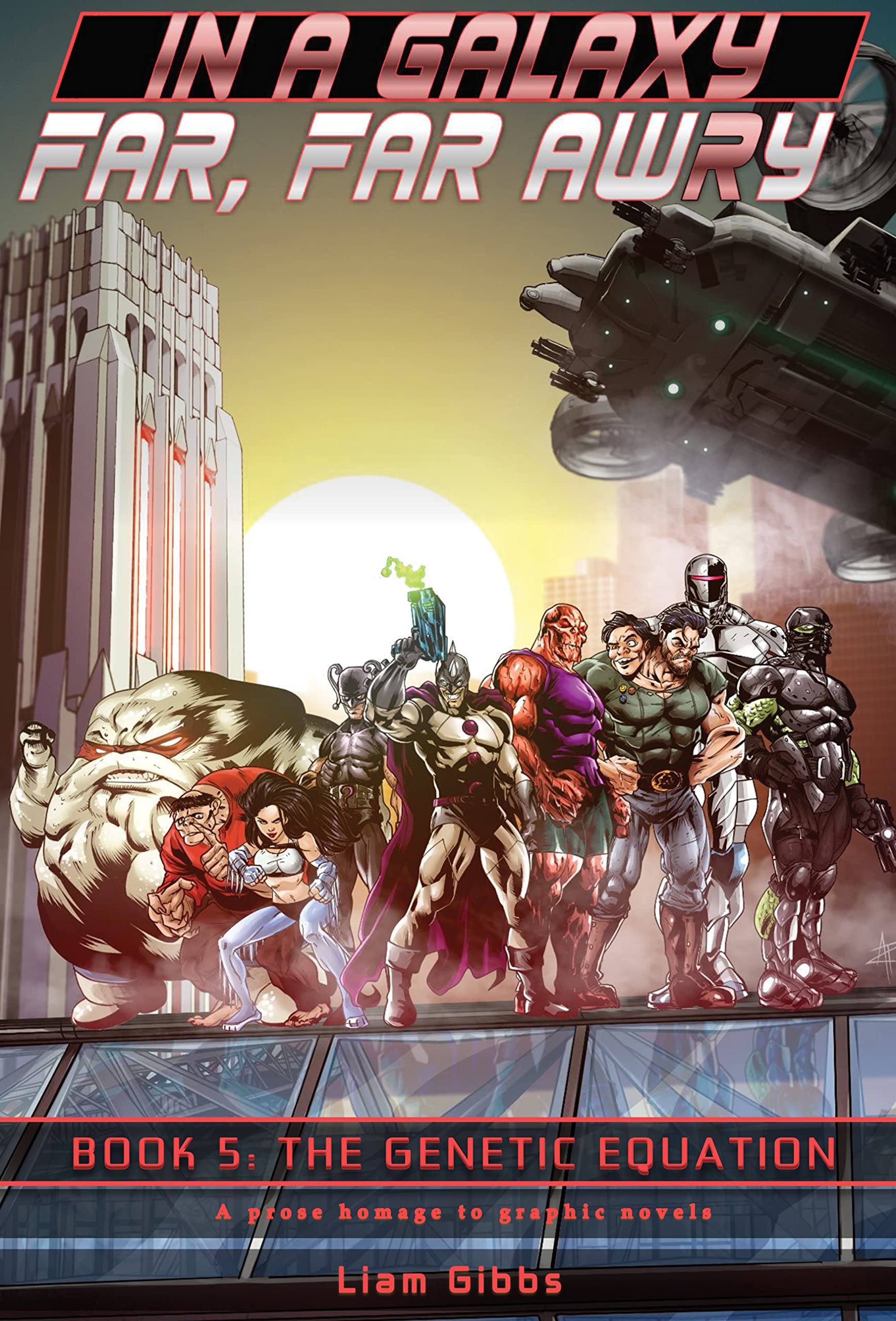 The Genetic Equation (In a Galaxy Far, Far AwRy Book 5)