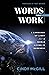 Words that Work: A Language...