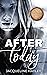 After Today (The After #1)