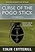 Curse Of The Pogo Stick (Dr. Siri Paiboun, #5)