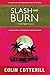 Slash And Burn (Dr. Siri Paiboun, #8)
