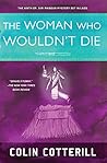 The Woman Who Wouldn't Die by Colin Cotterill