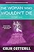The Woman Who Wouldn't Die (Dr. Siri Paiboun #9)