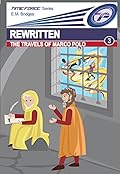 Rewritten: The Travels of Marco Polo