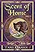 Scent of Home (Badger Hole ...